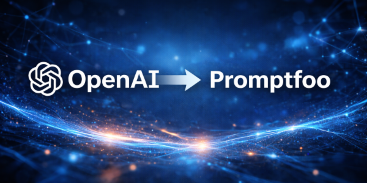 OpenAI To Acquire Promptfoo